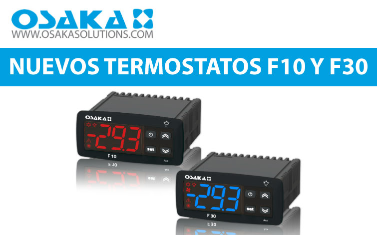 OSAKA – Nuevos termostatos F10 Y F30